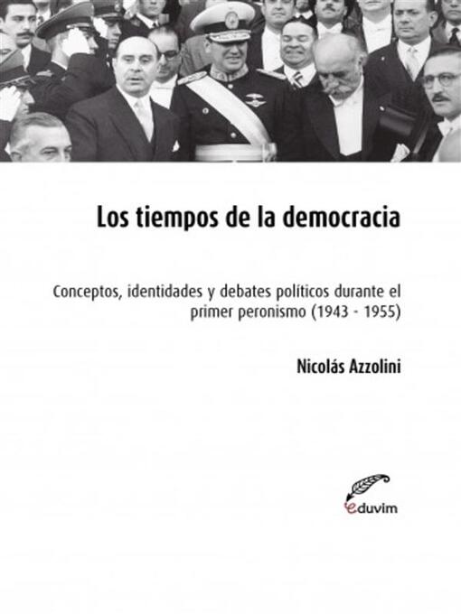 Title details for Los tiempos de la democracia by Nicolás Azzolini - Available